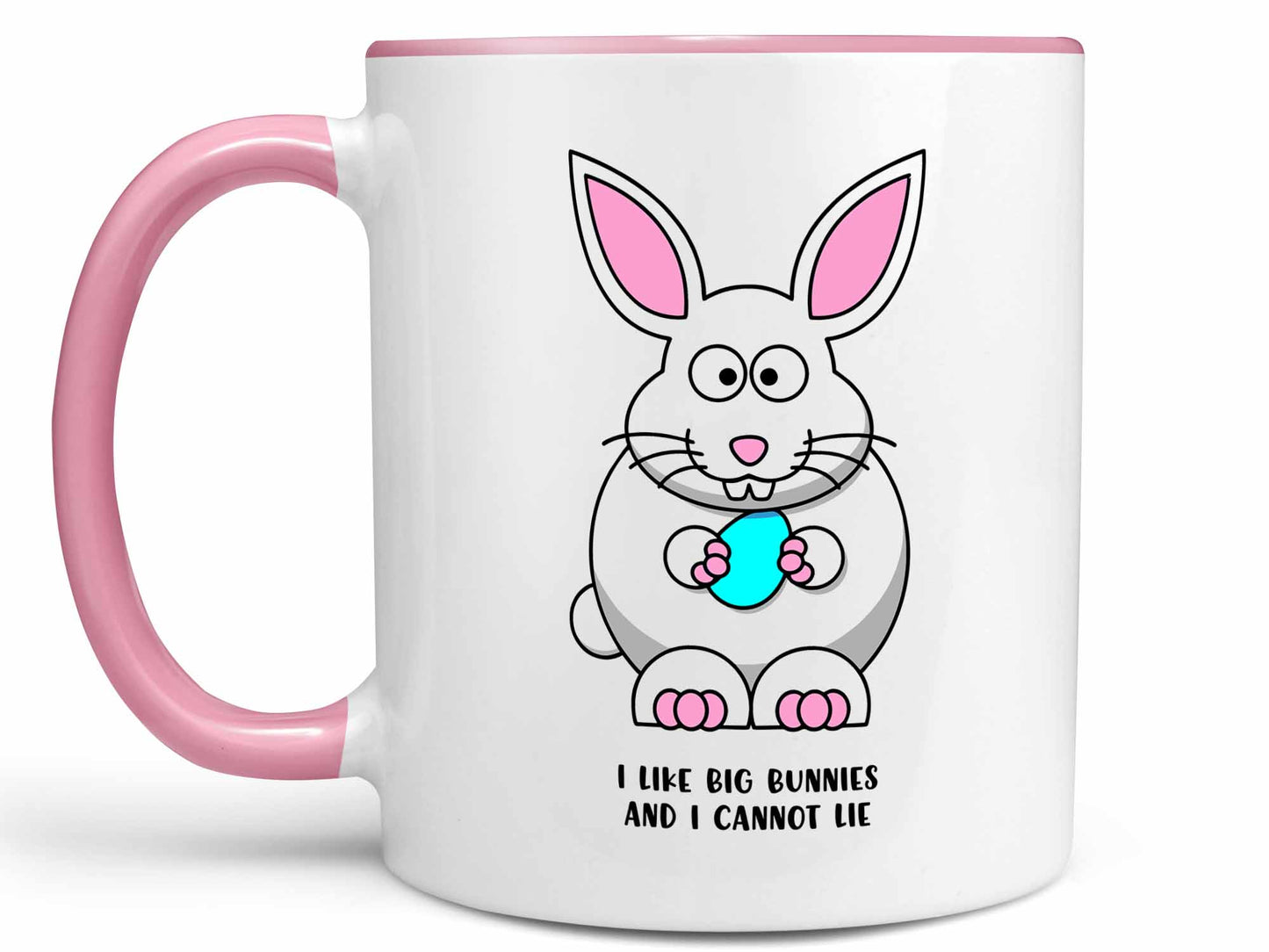 I Like Big Bunnies Mug