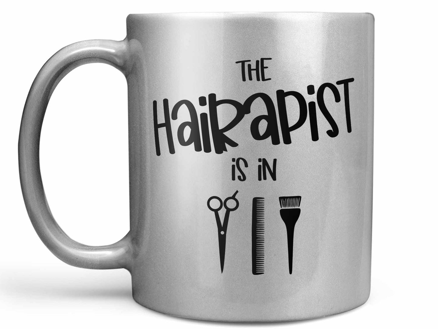 The Hairapist Is In Coffee Mug