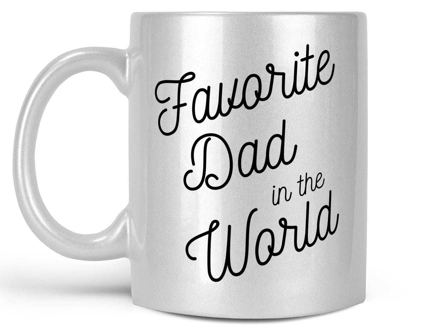 Favorite Dad in the World Coffee Mug