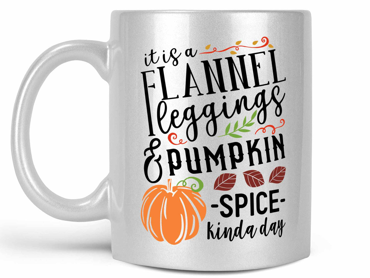 Flannel Legging Kinda Day Coffee Mug