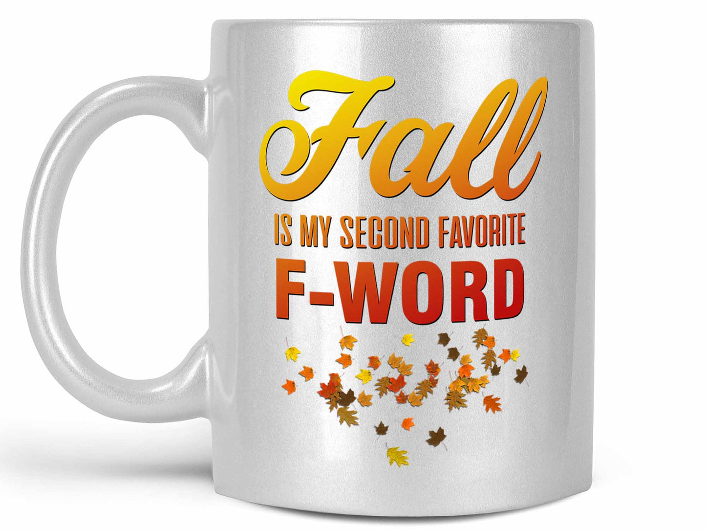 Fall My Favorite F Word Coffee Mug