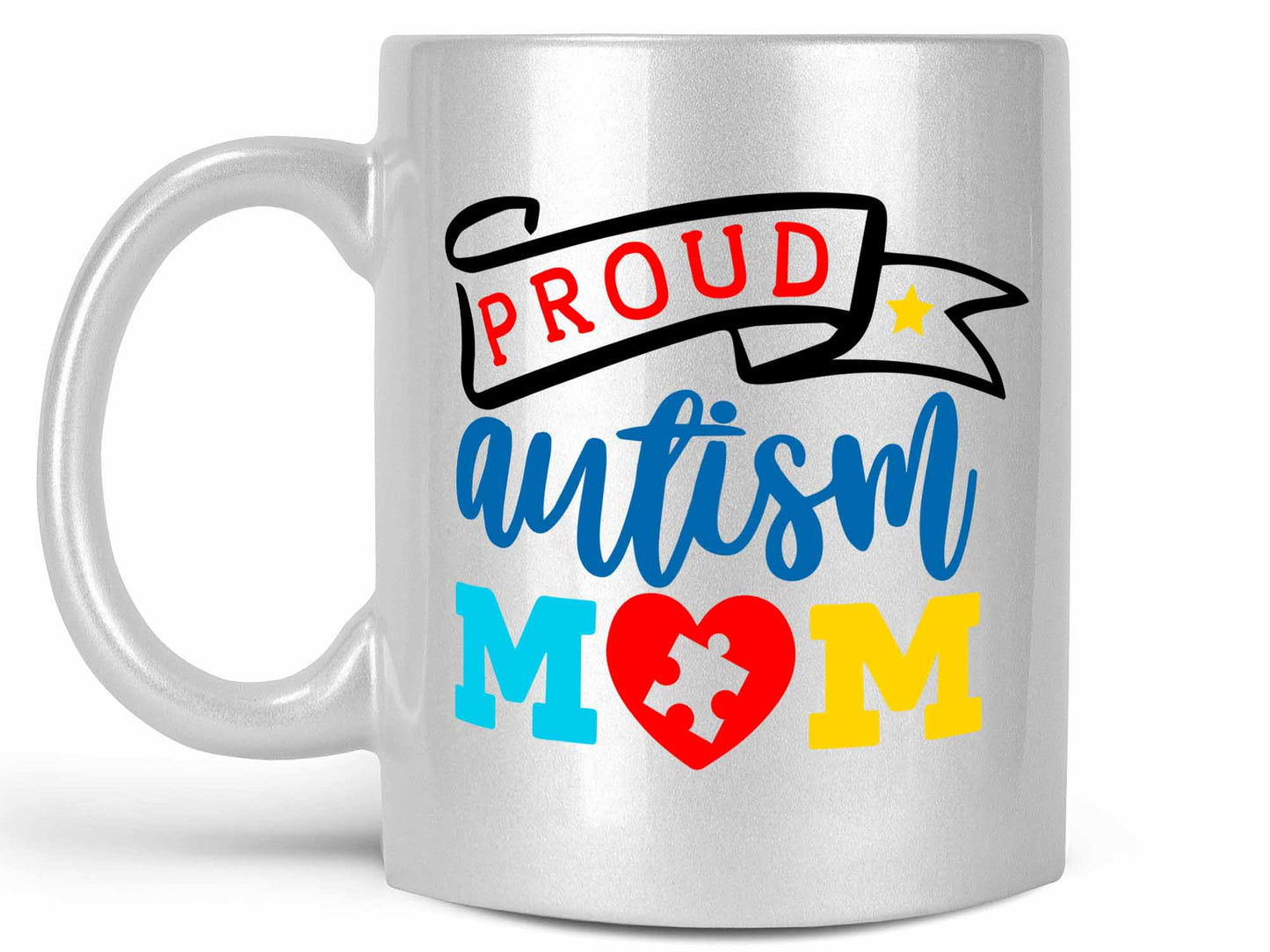 Proud Autism Mom Coffee Mug