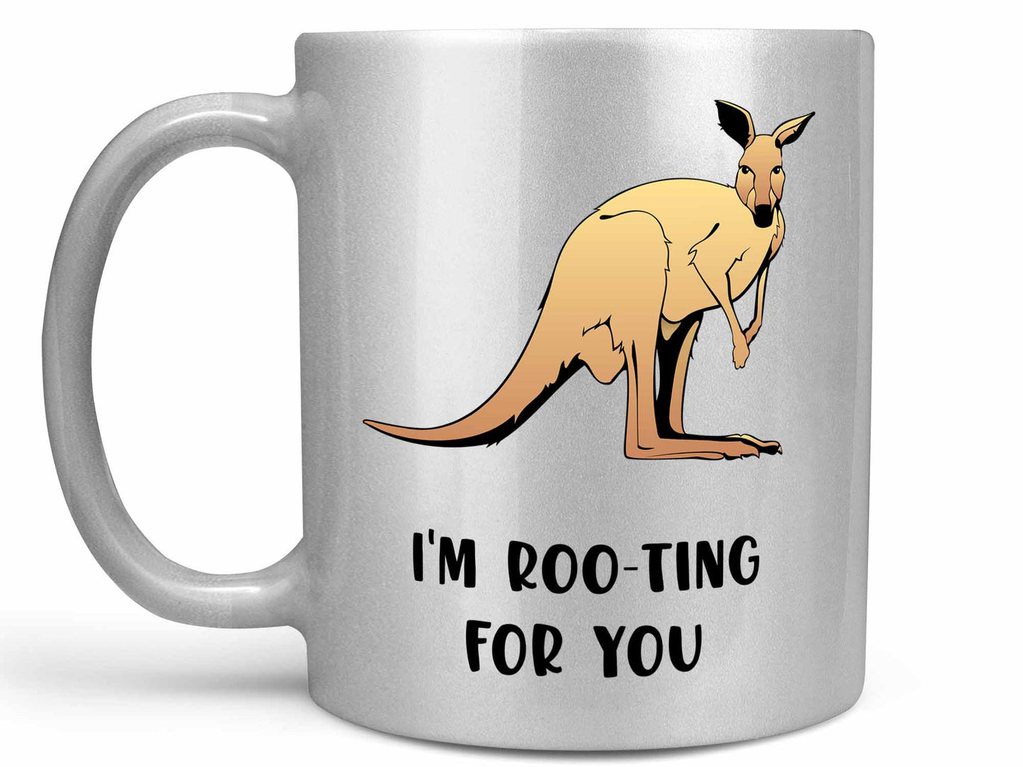 I'm Roo-ting For You Coffee Mug
