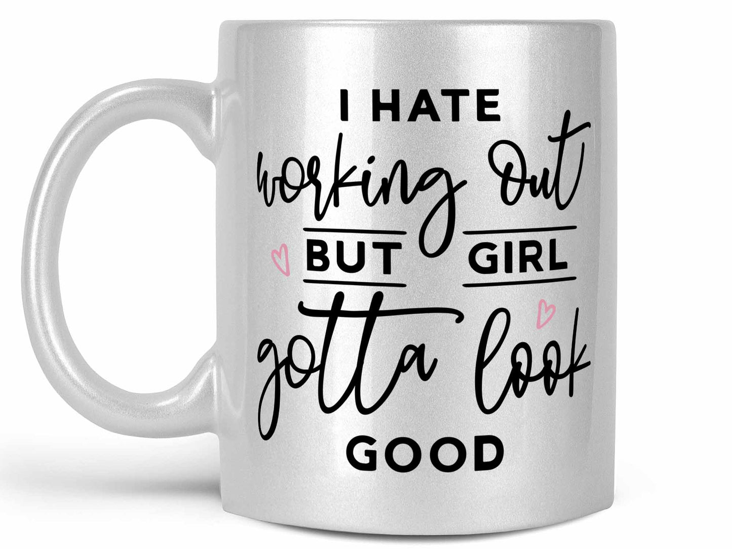 I Hate Working Out Coffee Mug