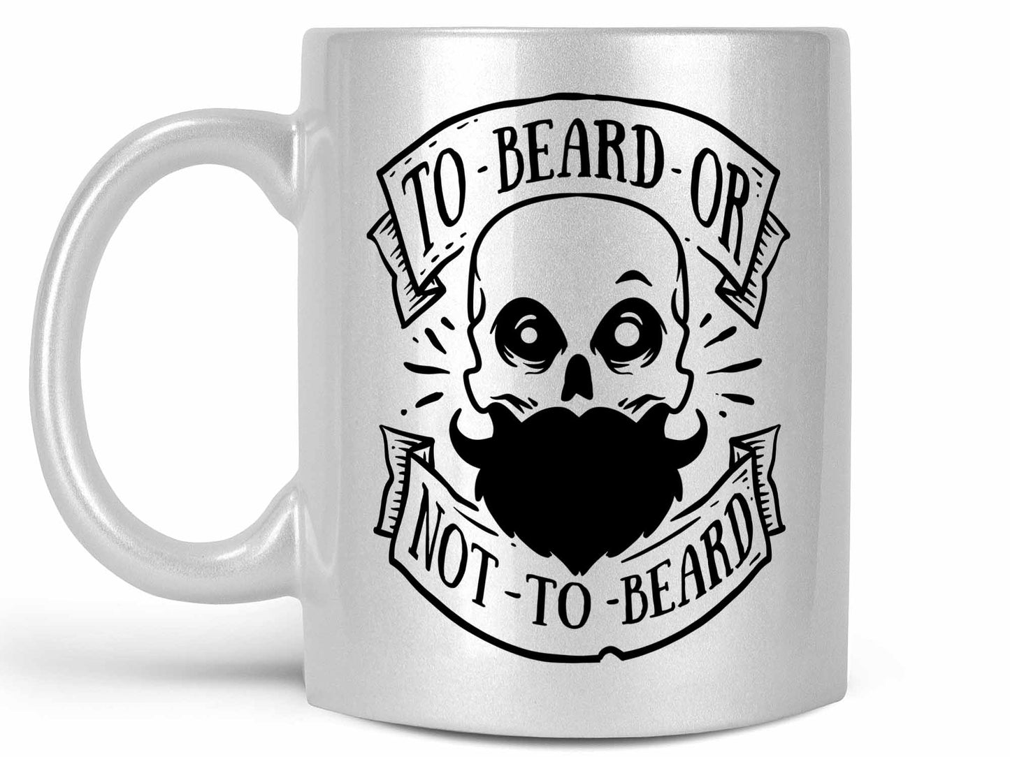 To Beard or Not to Beard Coffee Mug