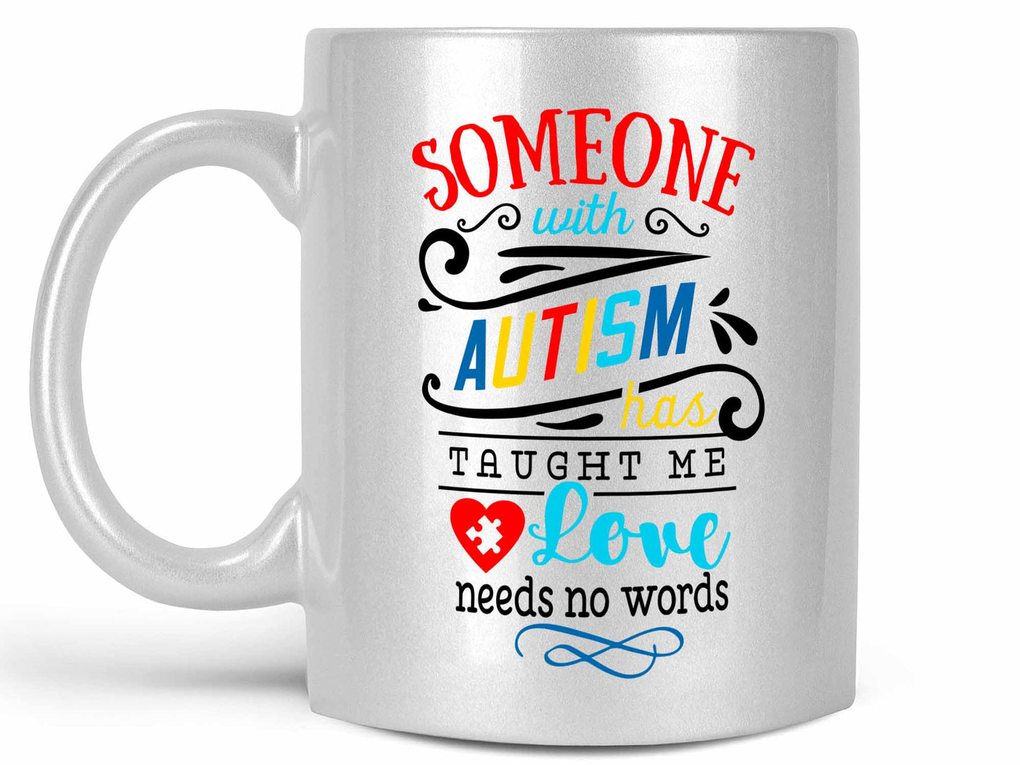 Someone With Autism Coffee Mug