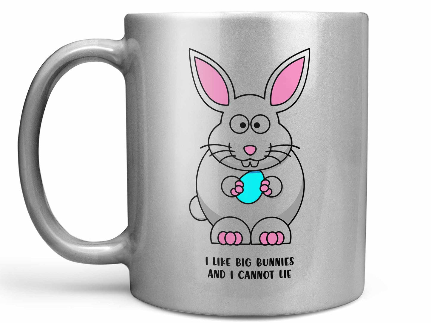I Like Big Bunnies Mug