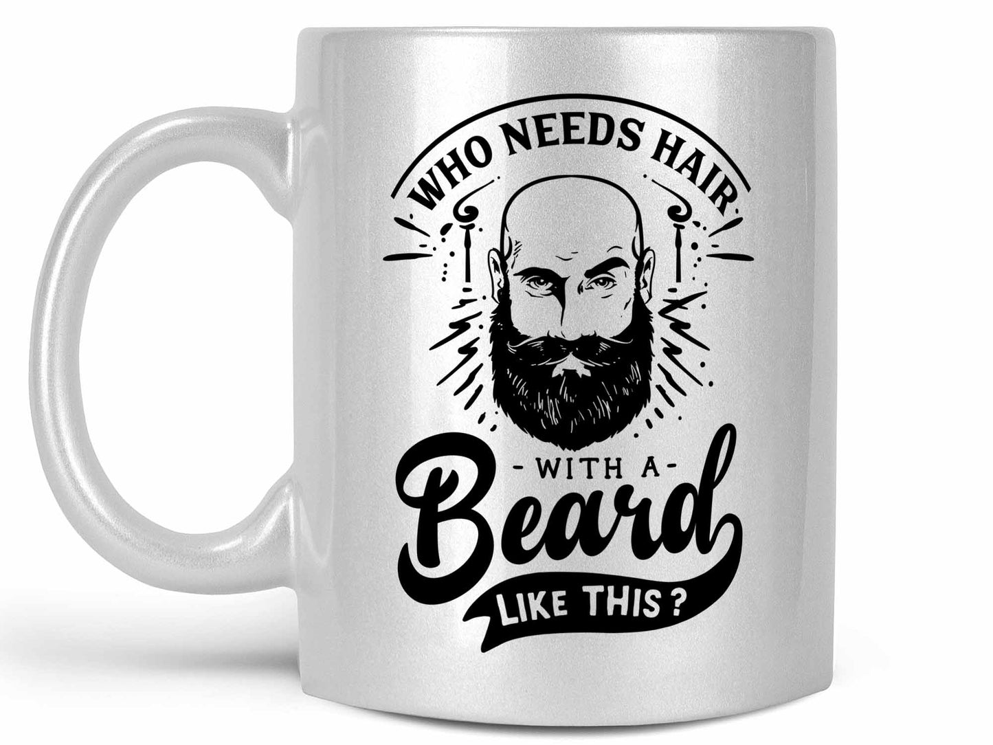 Who Needs Hair Coffee Mug