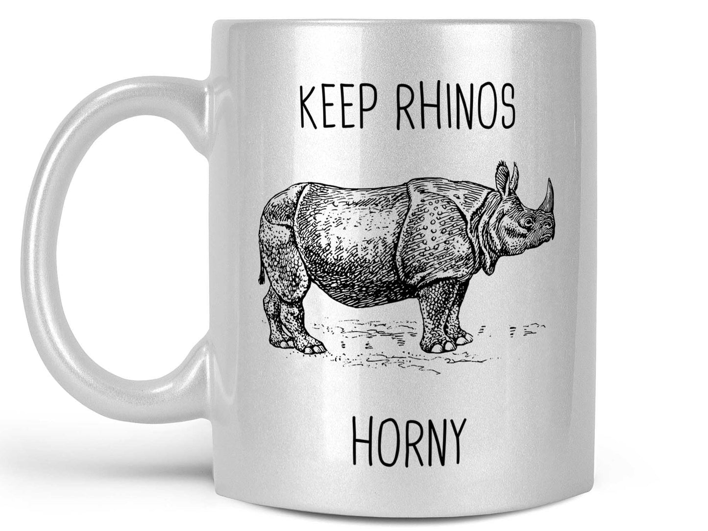 Keep Rhinos Horny Coffee Mug