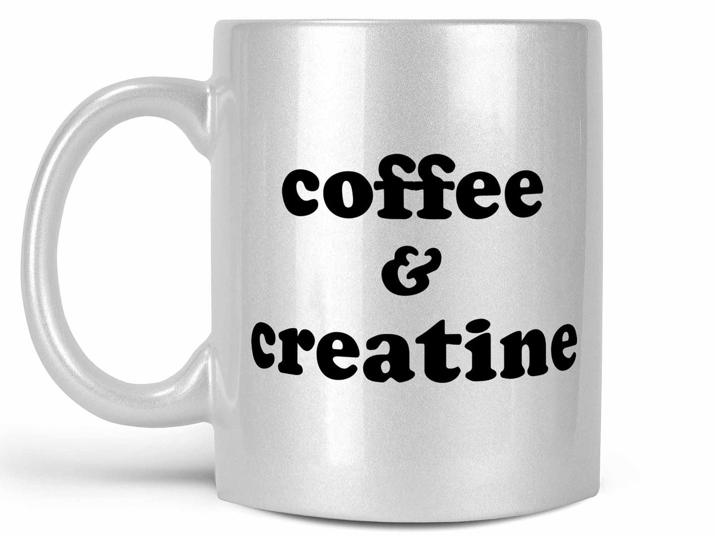 Coffee and Creatine Coffee Mug