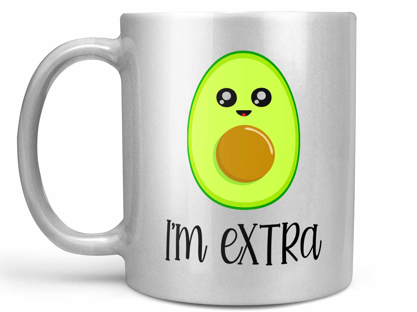 I'm Extra Avocado Coffee Mug