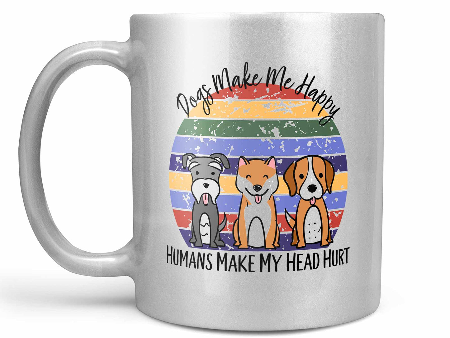 Dogs Make Me Happy Coffee Mug