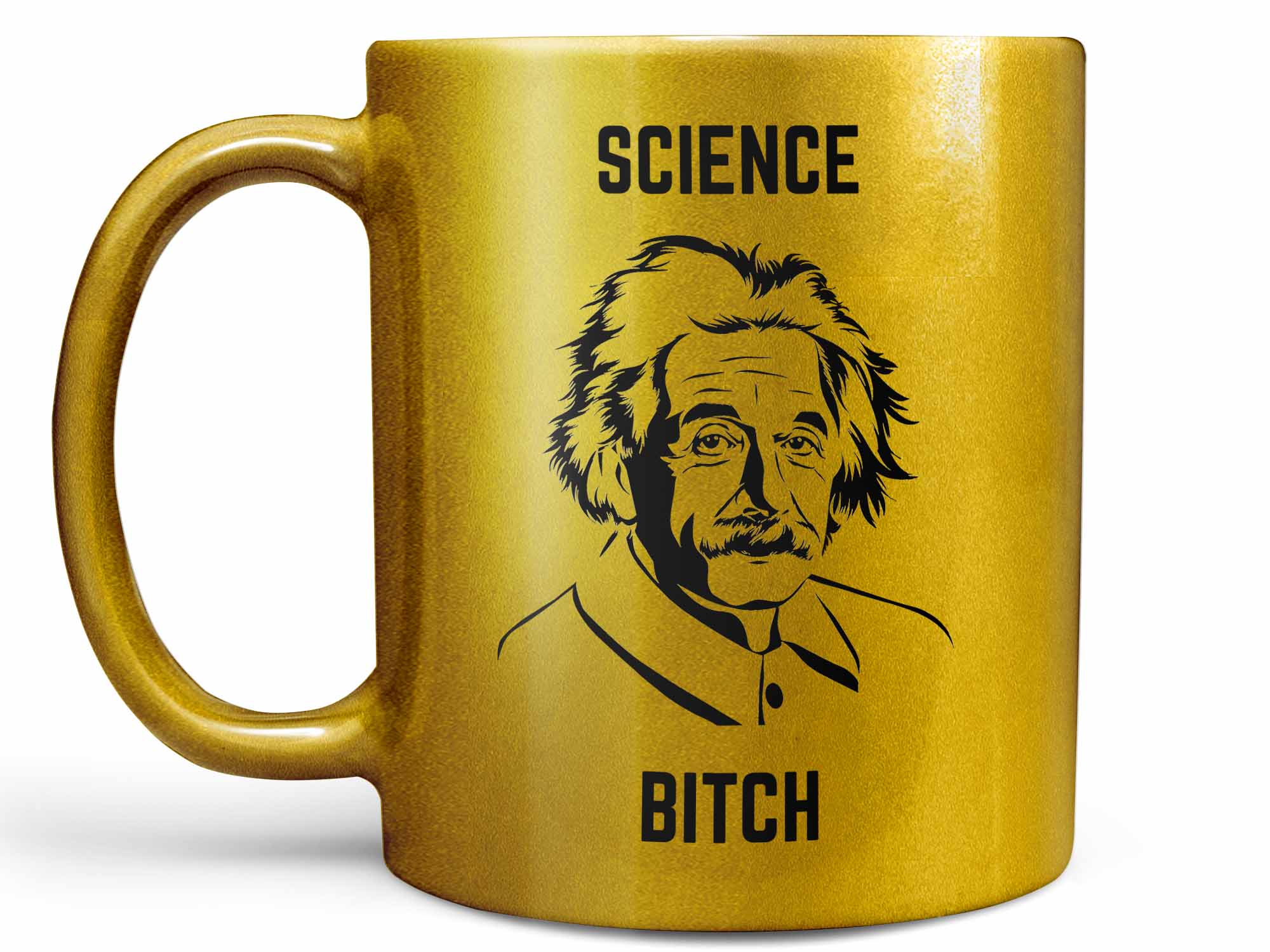 Science Bitch Einstein Coffee Mug