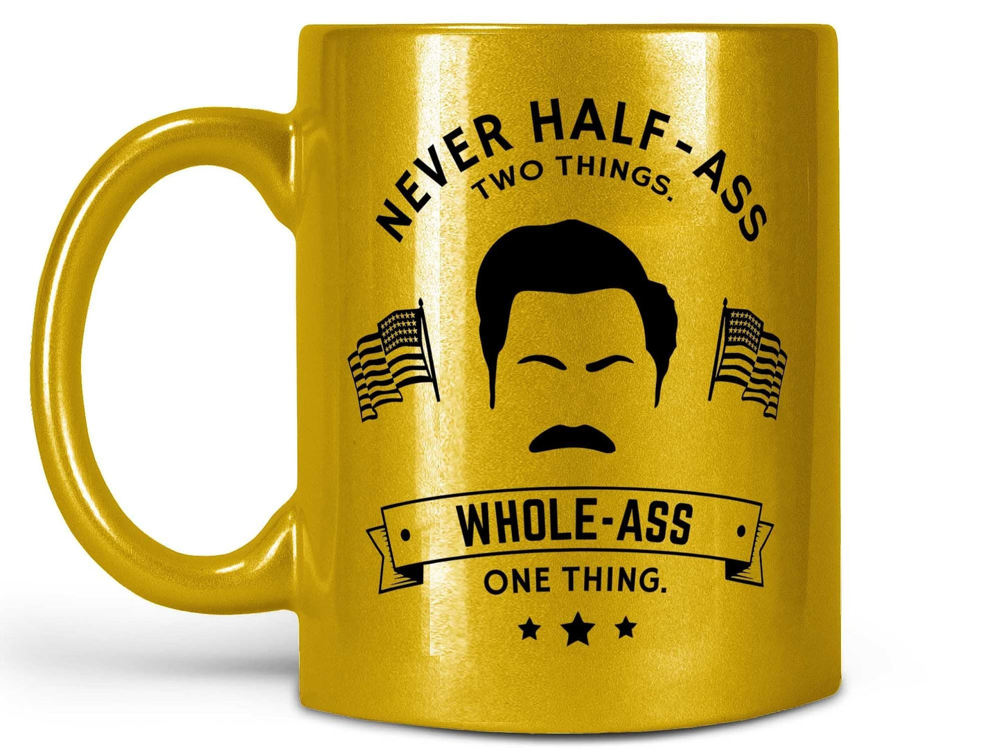 Half Ass Ron Swanson Coffee Mug
