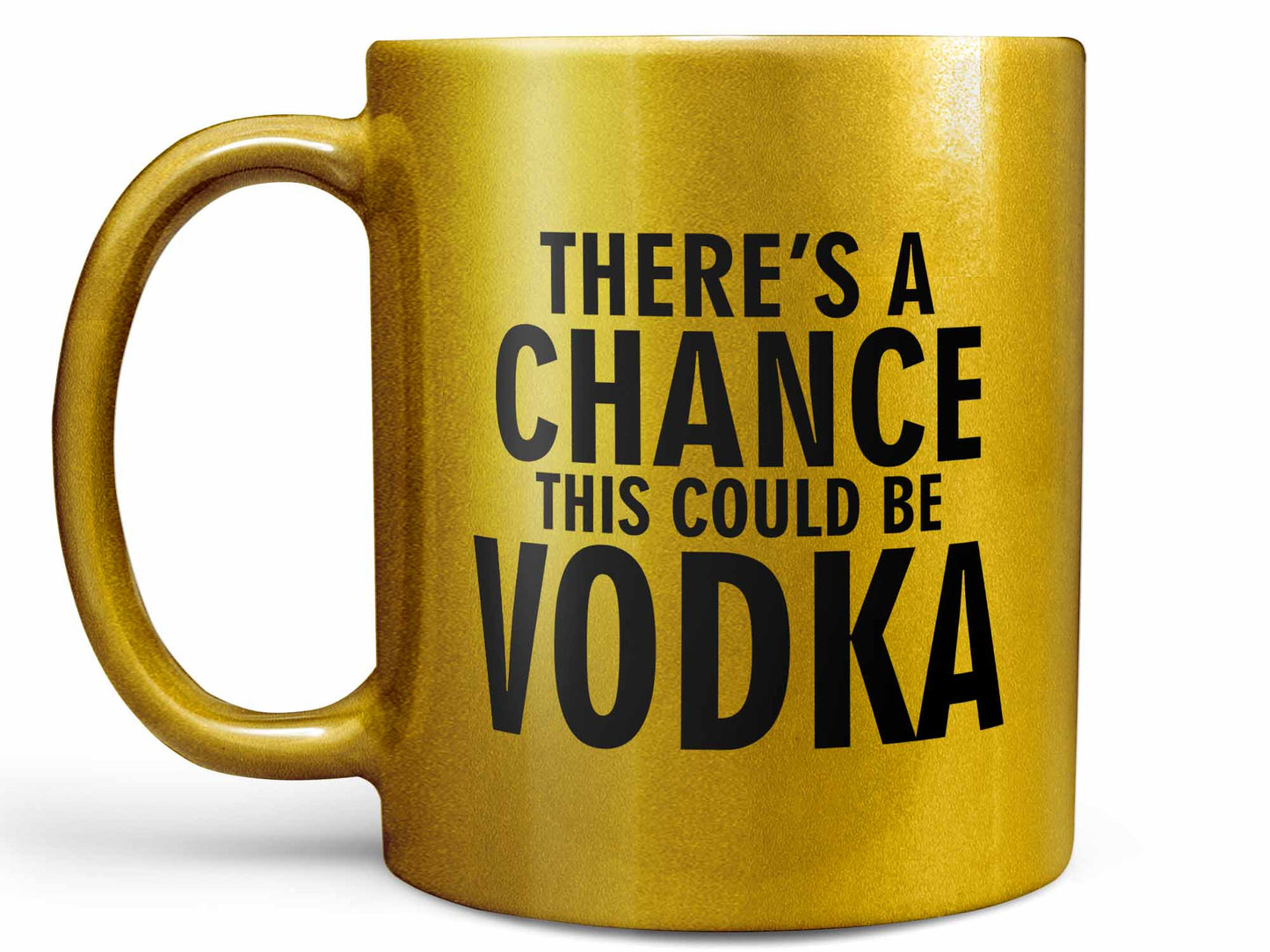 This Could Be Vodka Coffee Mug