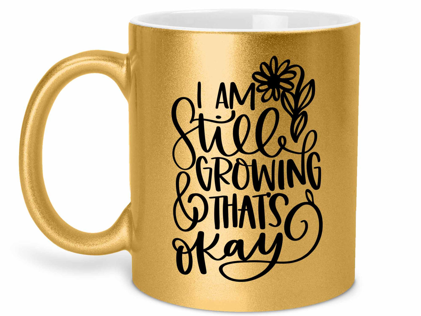 Still Growing Coffee Mug