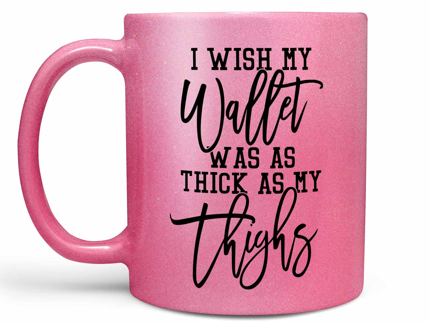 Thick Thighs Coffee Mug