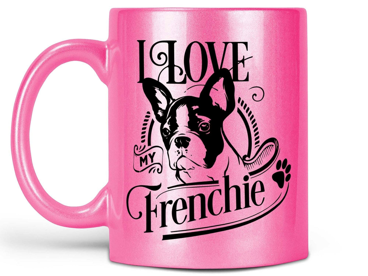 I Love My Frenchie Coffee Mug