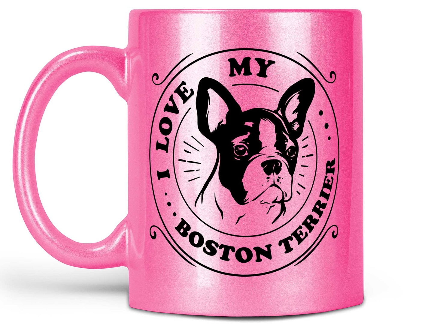 I Love My Boston Terrier Coffee Mug