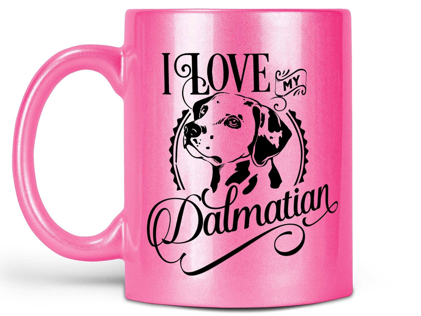 I Love My Dalmatian Coffee Mug