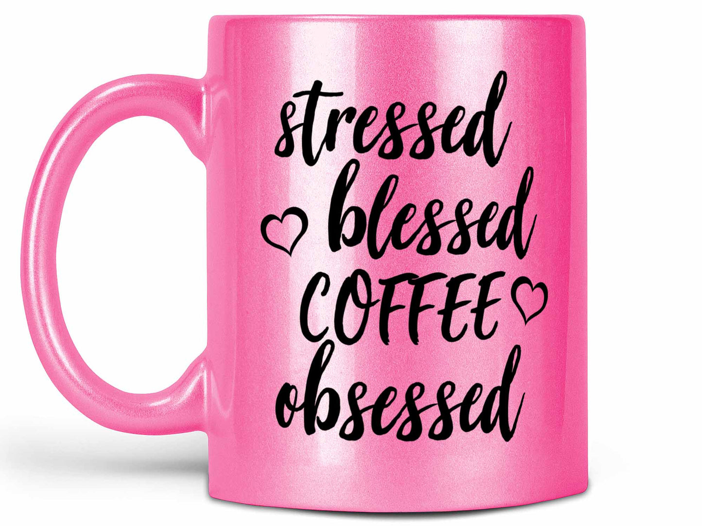 Stressed Blessed Coffee Obsessed Coffee Mug