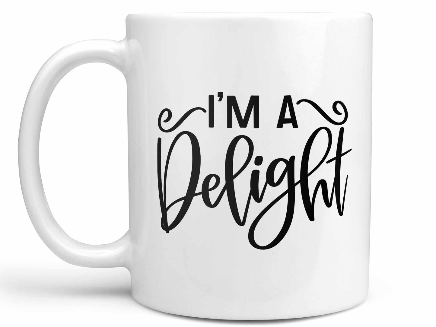 I'm a Delight Coffee Mug