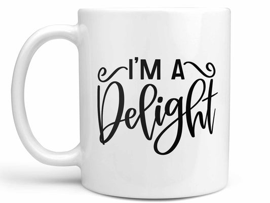I'm a Delight Coffee Mug