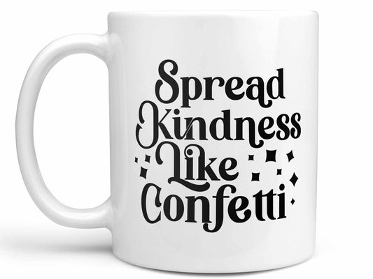 Spread Kindness Coffee Mug