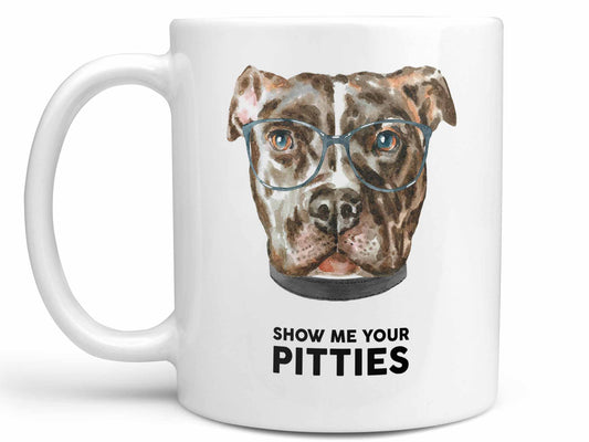Show Me Your Pitties Coffee Mug