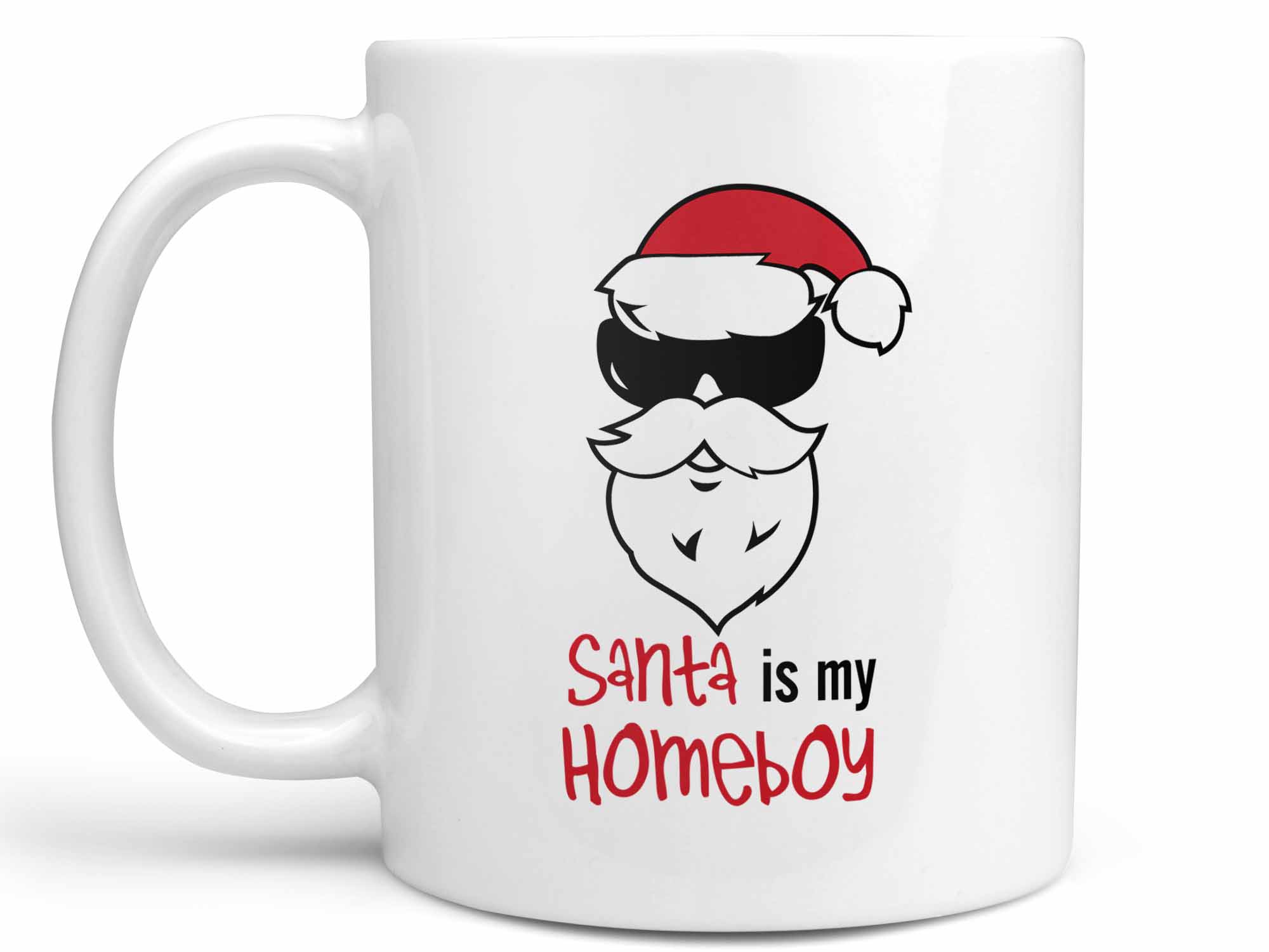 Santa is My Homeboy Coffee Mug