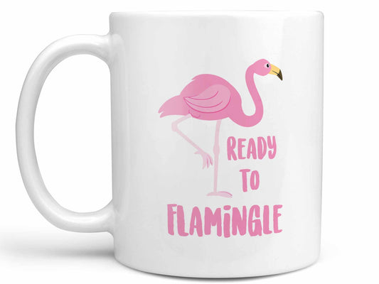 Ready to Flamingle Coffee Mug