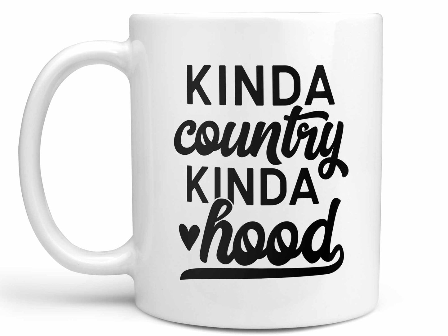 Kinda Country Kinda Hood Coffee Mug