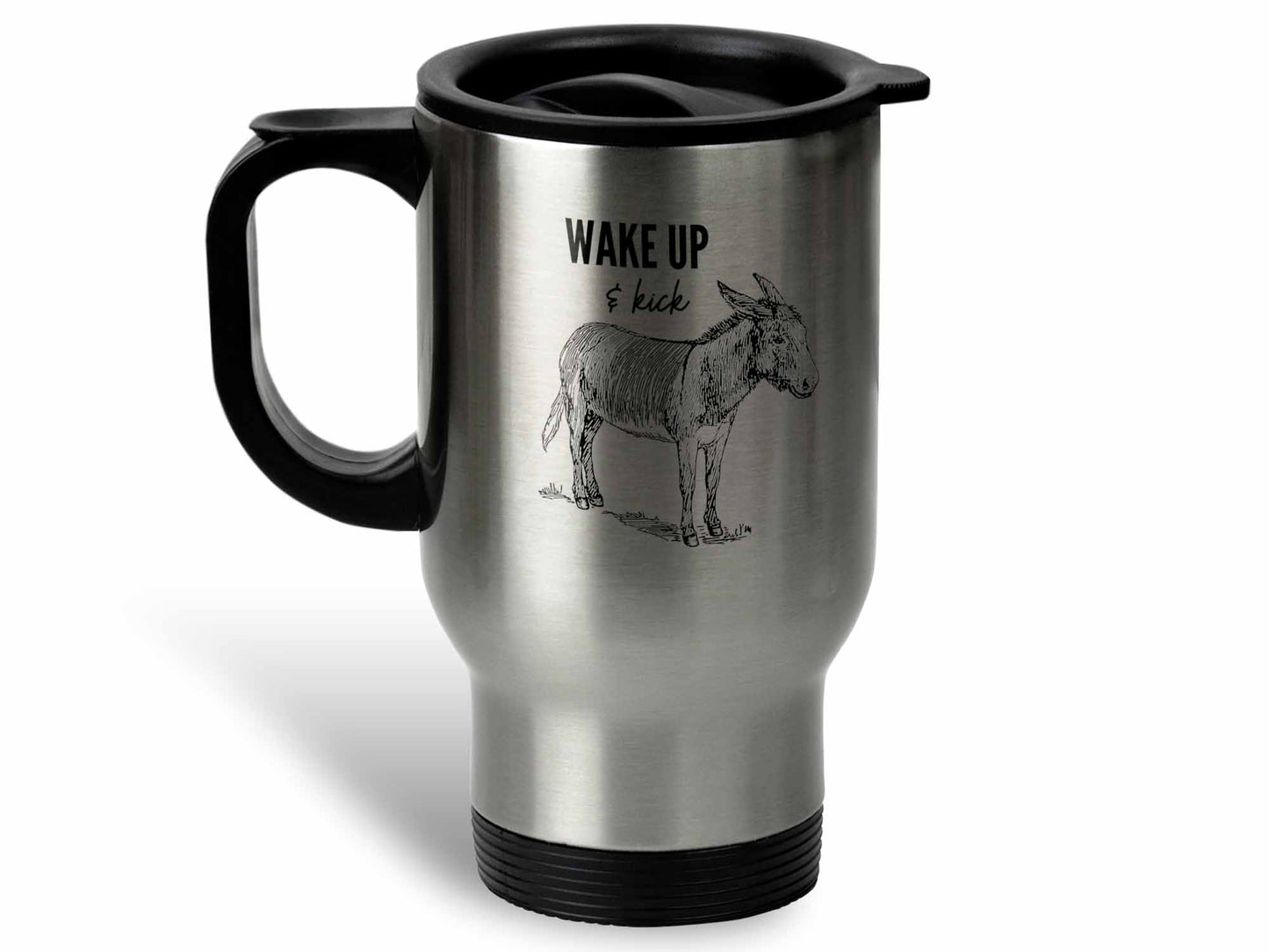 Wake Up and Kick Ass Coffee Mug