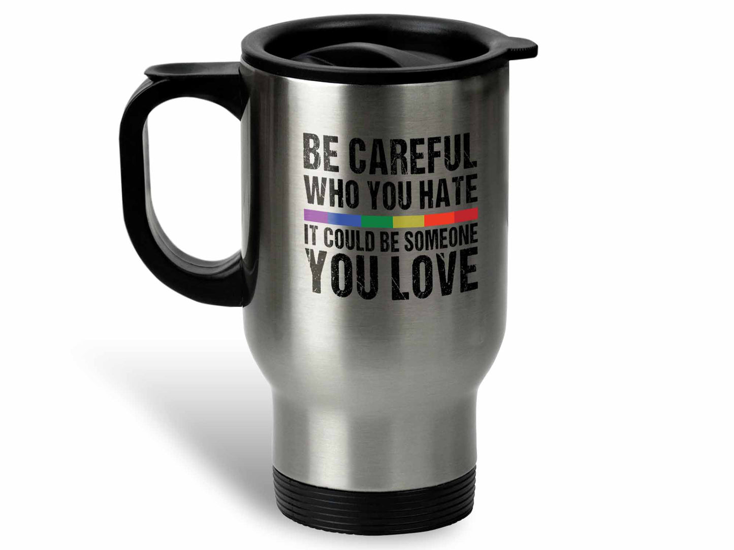 Be Careful Coffee Mug