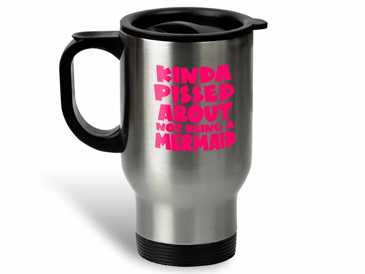 Kinda Pissed Mermaid Coffee Mug