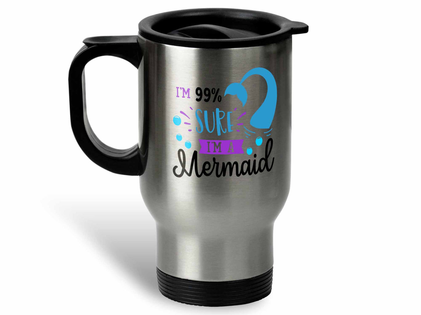 I'm Sure I'm a Mermaid Coffee Mug