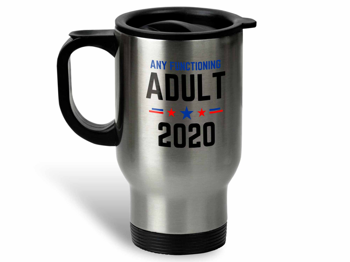 Any Functioning Adult Coffee Mug