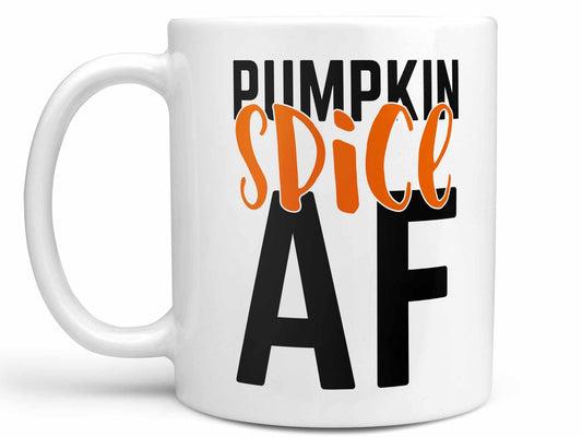 Pumpkin Spice AF Coffee Mug