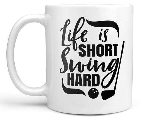 Swing Hard Golf Coffee Mug