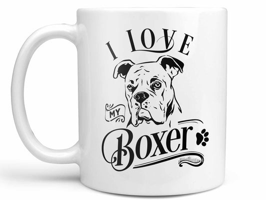 I Love My Boxer Coffee Mug