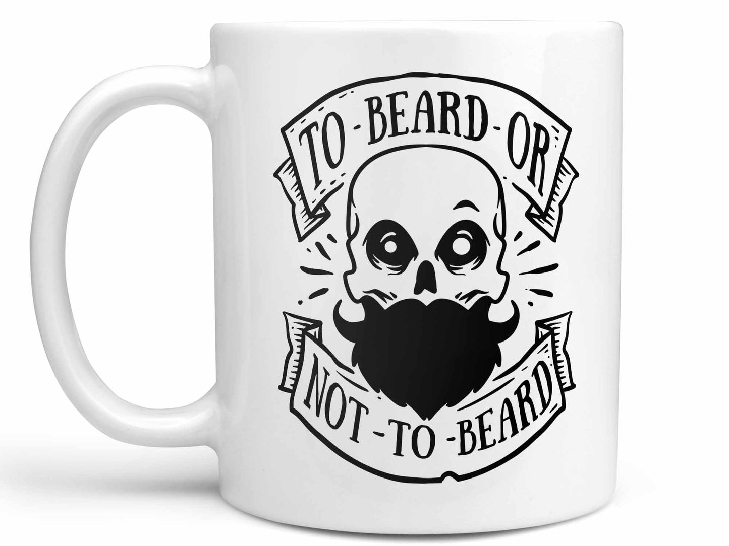 To Beard or Not to Beard Coffee Mug