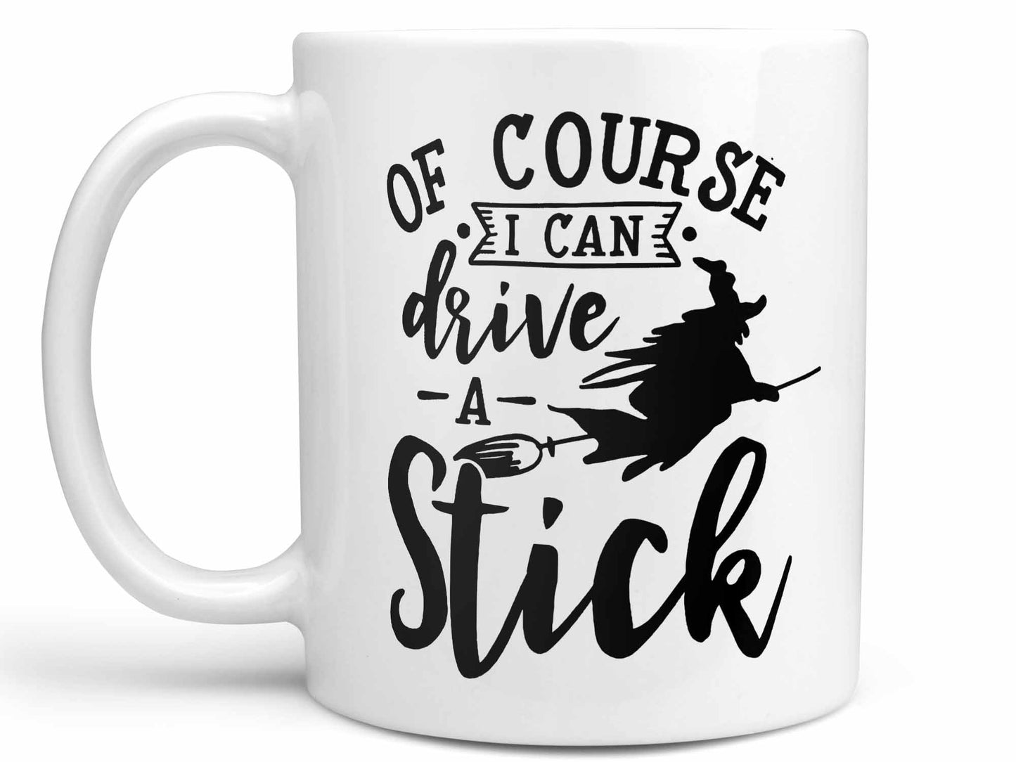 Drive a Stick Coffee Mug