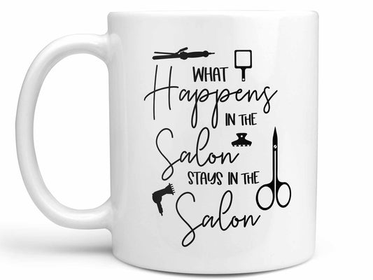 Stays in the Salon Coffee Mug