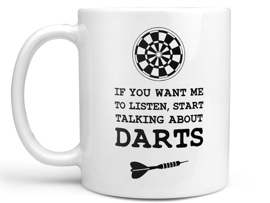 Talk About Darts Coffee Mug