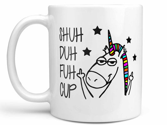 Shuh Duh Fuh Cup Coffee Mug