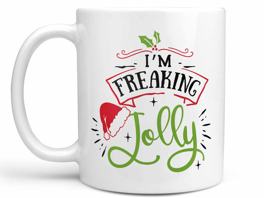 I'm Freaking Jolly Coffee Mug