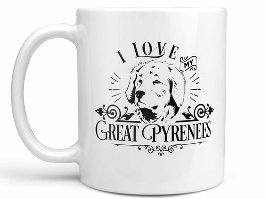 I Love My Great Pyrenees Coffee Mug