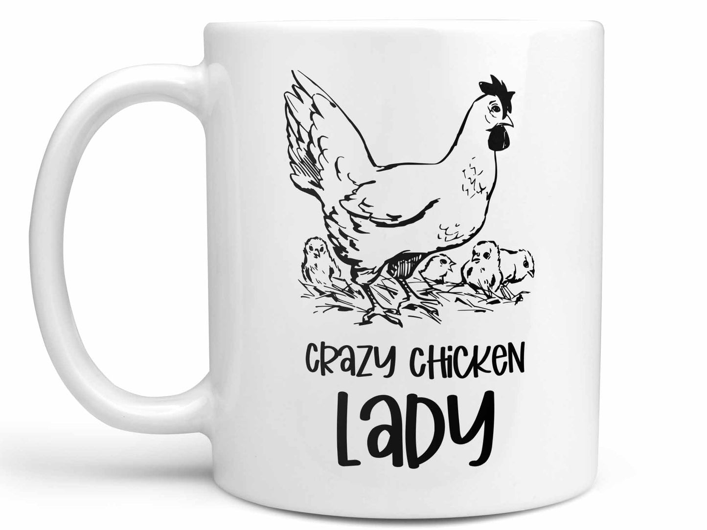 Crazy Chicken Lady Coffee Mug