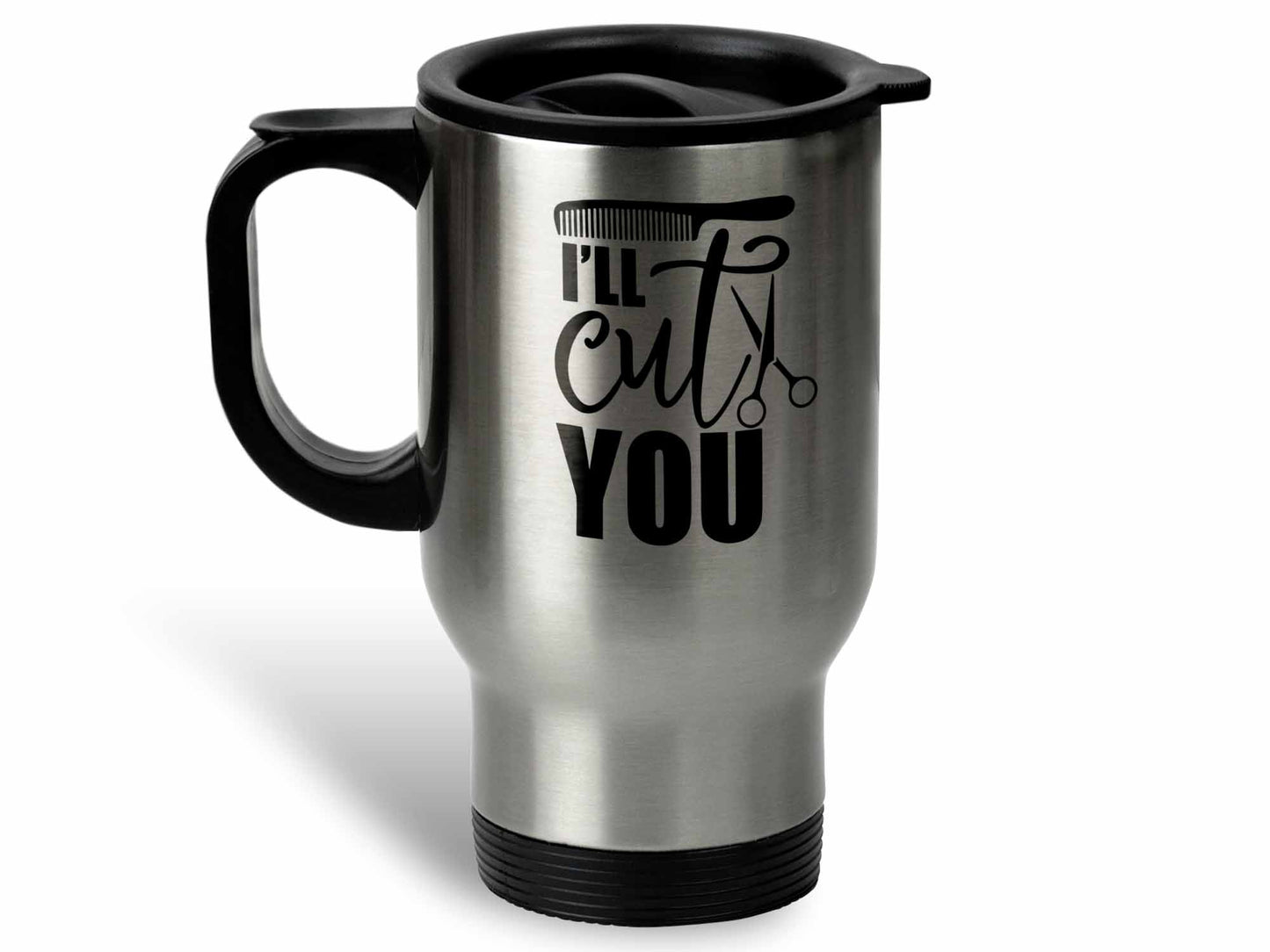 I'll Cut You Coffee Mug
