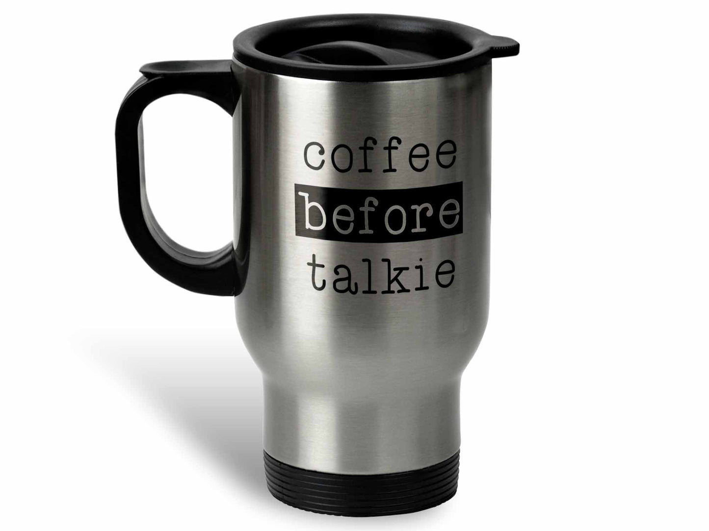Coffee Before Talkie Coffee Mug